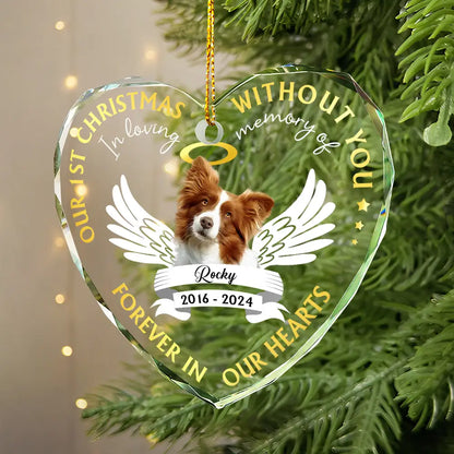 Custom Photo Our First Christmas Without You Pet Memorial - Personalized Glass Ornament