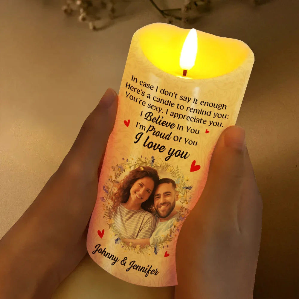 Custom Photo In Case I Don't Say It Enough Couples - Personalized Flameless LED Candle