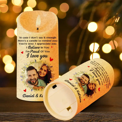 Custom Photo In Case I Don't Say It Enough Couples - Personalized Flameless LED Candle