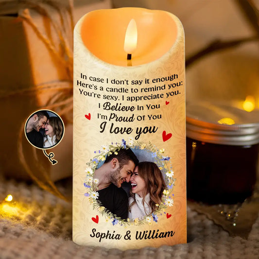 Custom Photo In Case I Don't Say It Enough Couples - Personalized Flameless LED Candle