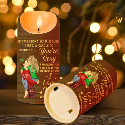 In Case I Don't Say It Enough Couples - Personalized Flameless LED Candle