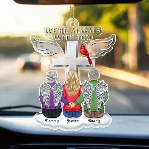 Back Family Memorial I'm Always With You Cross On Cloud - Personalized Acrylic Car Hanger