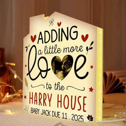 Custom Photo New Baby Adding A Little More Love To Our House - Personalized Custom Shaped Photo Light Box