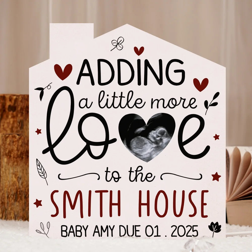 Custom Photo New Baby Adding A Little More Love To Our House - Personalized Custom Shaped Photo Light Box