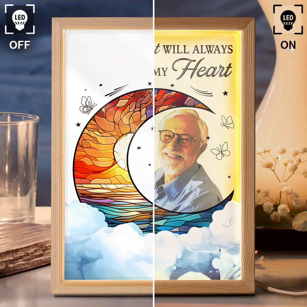 Custom Photo Moon Memorial Your Light Will Always Shine In My Heart - Personalized Light Up Picture Frame