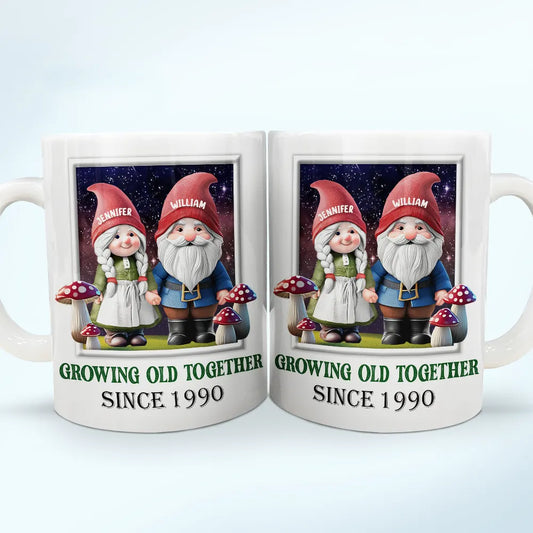 Gnome Couple Growing Old Together Since 3D Effect Printed - Personalized White Edge-to-Edge Mug