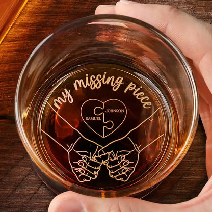 My Missing Piece Couples - Personalized Engraved Whiskey Glass