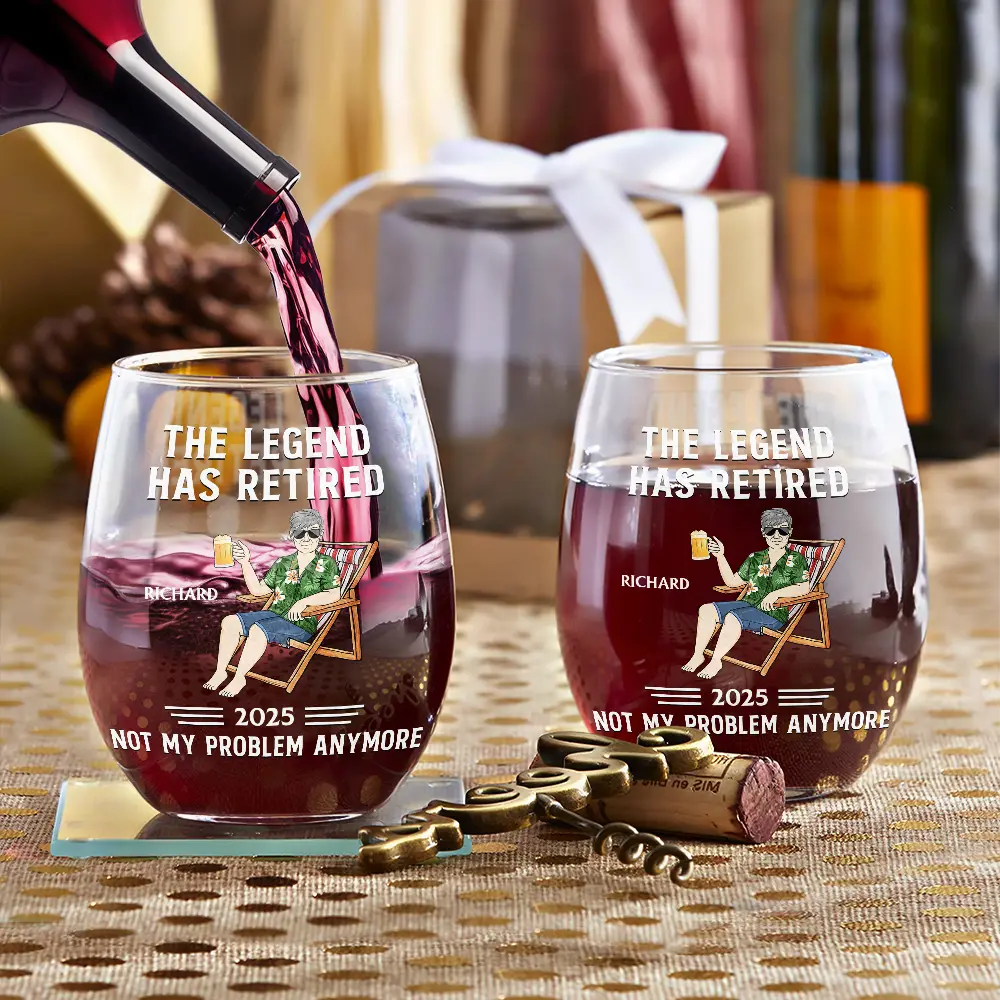 The Legend Has Retired Not My Problem Anymore - Personalized Stemless Wine Glass