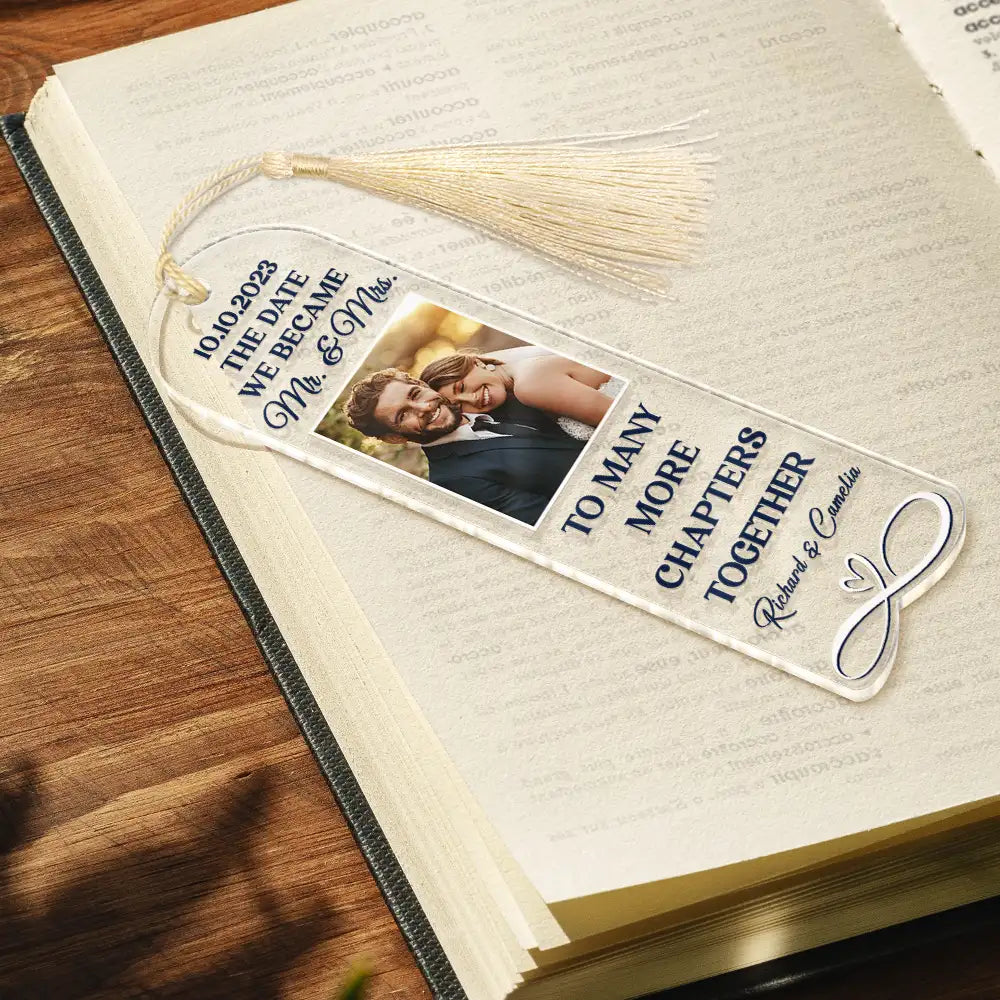 Custom Photo Couple To Many More Chapters Together - Personalized Acrylic Bookmark