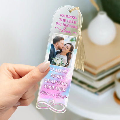 Custom Photo Couple To Many More Chapters Together - Personalized Acrylic Bookmark