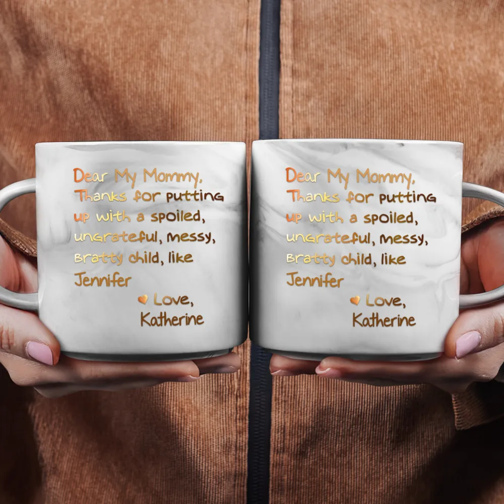 Mom Thanks For Putting Up With My Sibling From Favorite Child - Personalized Marble Mug