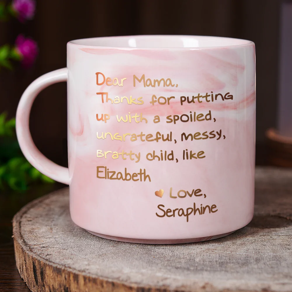 Mom Thanks For Putting Up With My Sibling From Favorite Child - Personalized Marble Mug