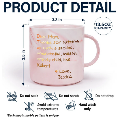 Mom Thanks For Putting Up With My Sibling From Favorite Child - Personalized Marble Mug