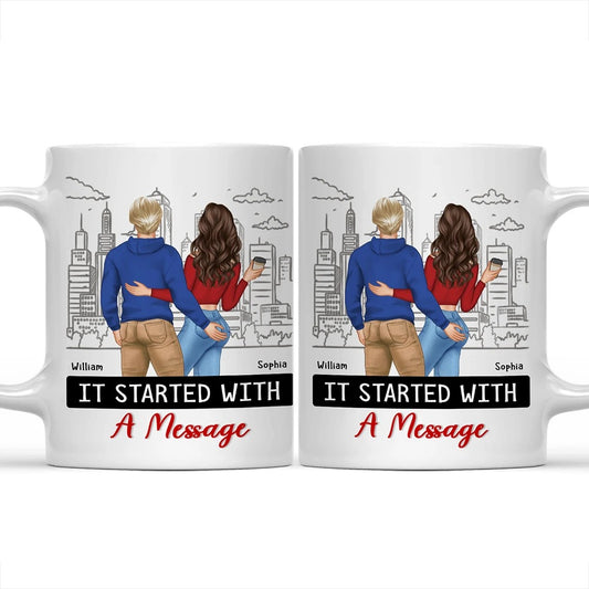 Started With A Message Couples - Personalized Mug