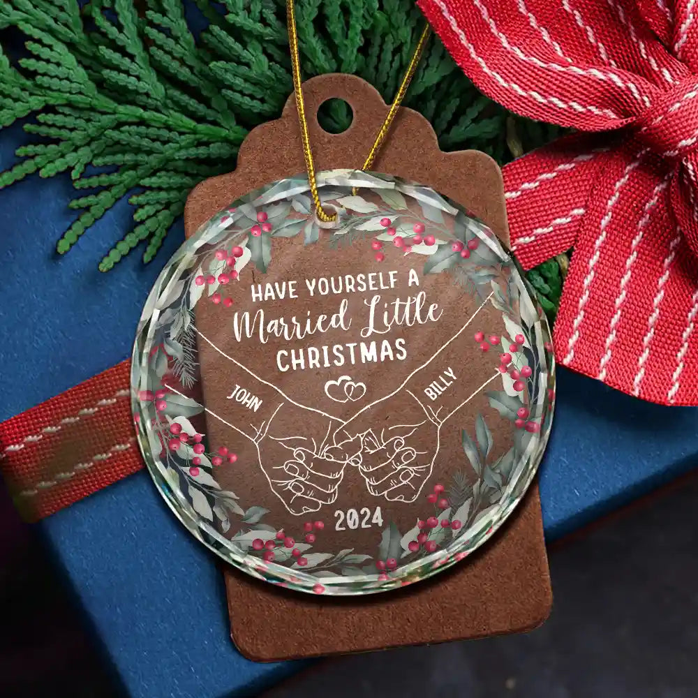 Have Yourself A Married Little Christmas Couple Holding Hands - Personalized Circle Acrylic Ornament