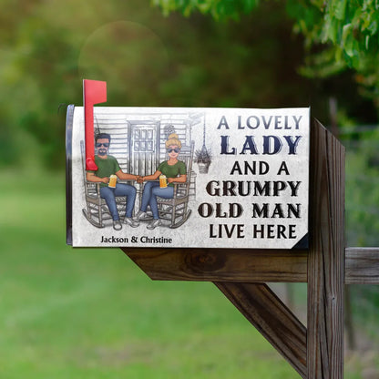 Couple A Lovely Lady And A Grumpy Old Man Live Here - Personalized Mailbox Cover