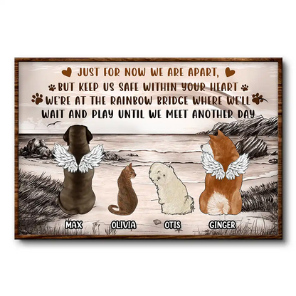 Just For Now We Are Apart Pet Memorial- Personalized Poster