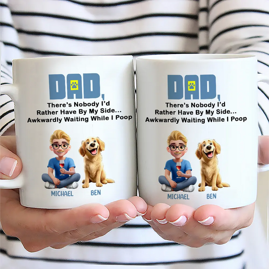 There's Nobody I'd Rather - Personalized Mug