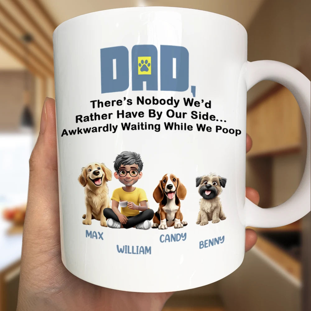 There's Nobody I'd Rather - Personalized Mug