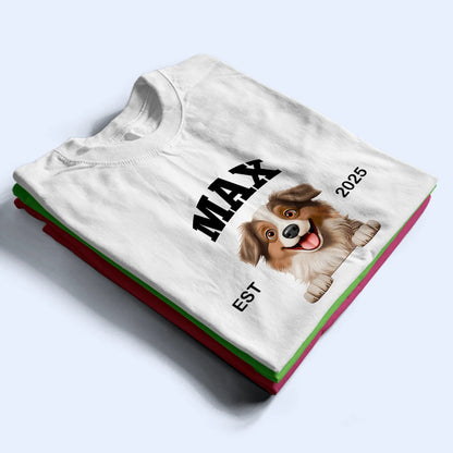 I Love My Dog - Personalized T Shirt