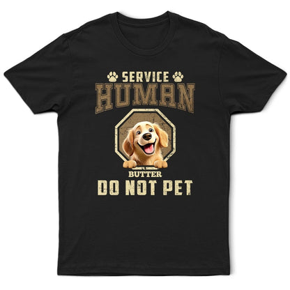 Service Human Do Not Pet 3D Effect Dog - Personalized T Shirt