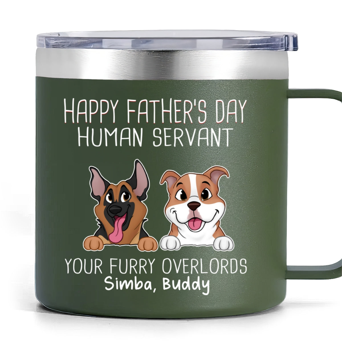 Happy Father's Mother's Day Dog Human Servant Personalized Stainless Steel Tumbler With Handle, Gift For Dog Lovers