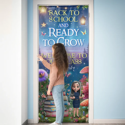 Back To School & Ready To Grow - Personalized Door Cover