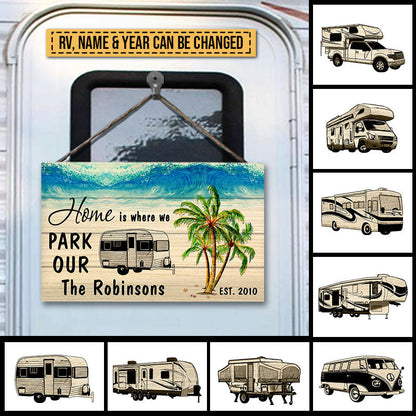 Beach Camping Where We Park Custom Wood Rectangle Sign, RV Decor, Camping Gift