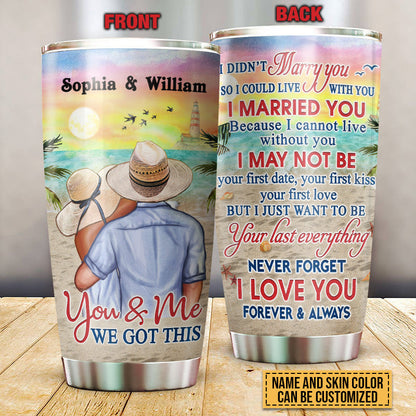 Beach Couple Married Dressed I Didn't Marry You Custom Tumbler