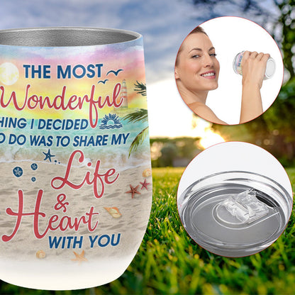 Beach Couple Married Dressed The Most Wonderful Thing Custom Wine Tumbler