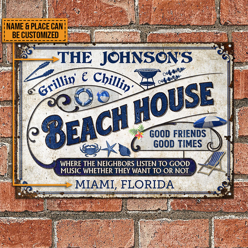 Beach Grilling Where Neighbors Listen Good Music Custom Classic Metal Signs