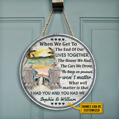 Beach Old Couple When We Get Sitting Chair Custom Wood Circle Sign