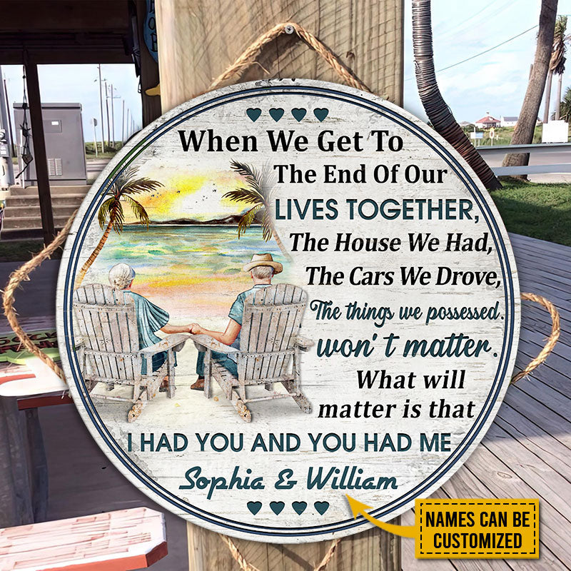 Beach Old Couple When We Get Sitting Chair Custom Wood Circle Sign