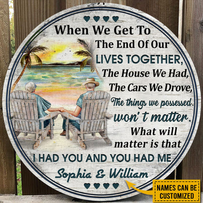 Beach Old Couple When We Get Sitting Chair Custom Wood Circle Sign