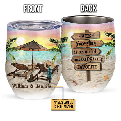 Beach Ours Is My Favorite Custom Wine Tumbler, Beach Couple Gift