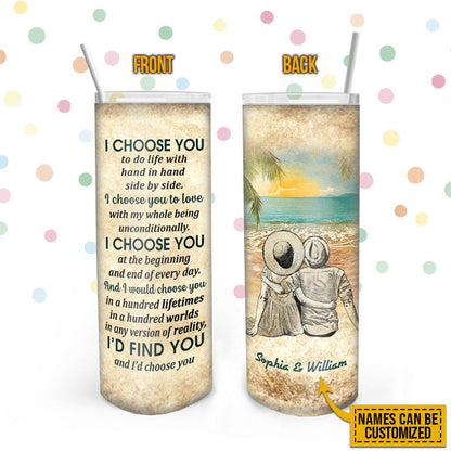 Beach Couple Dressed I Choose You Custom Skinny Tumbler