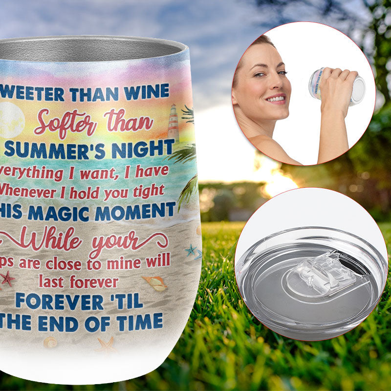 Beach Couple Sweeter Than Wine Custom Wine Tumbler