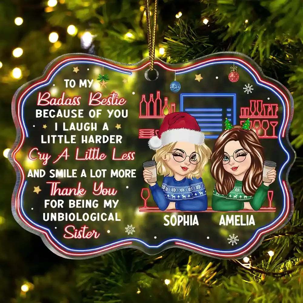 Because Of You I Laugh A Little Harder Christmas Best Friends - Personalized Medallion Acrylic Ornament ornament The Next Custom Gift