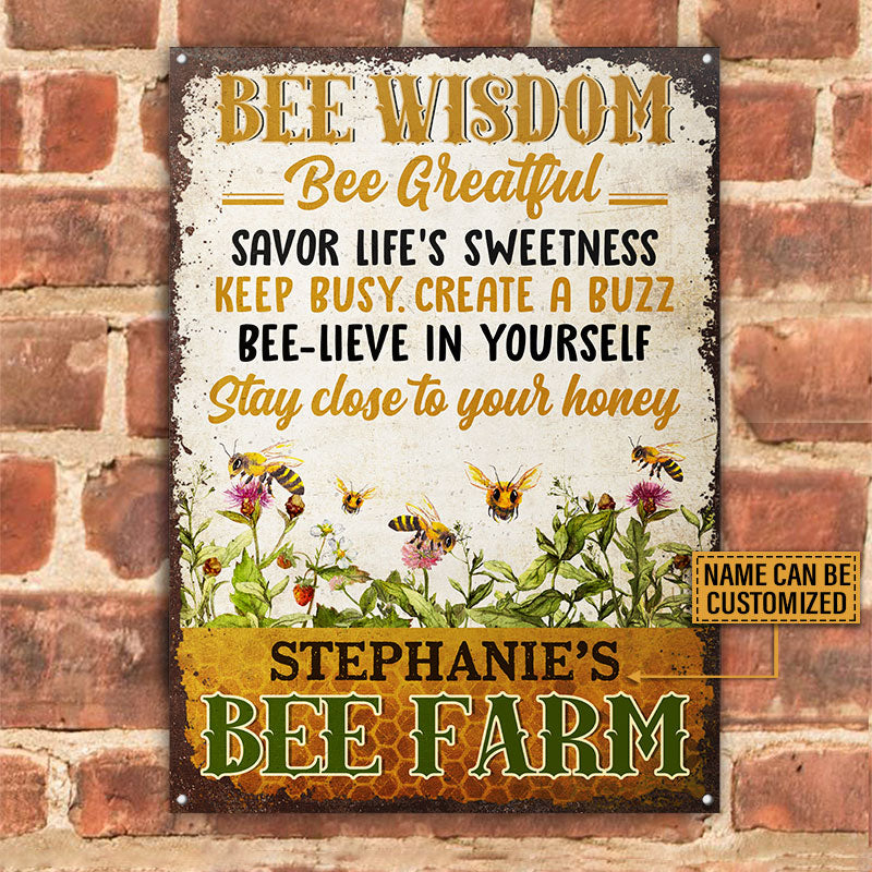 Bee Farm Garden Bee Wisdom Custom Classic Metal Signs