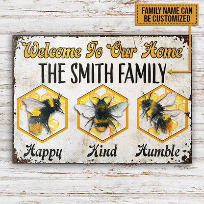 Bee Happy Kind Humble Custom Classic Metal Signs