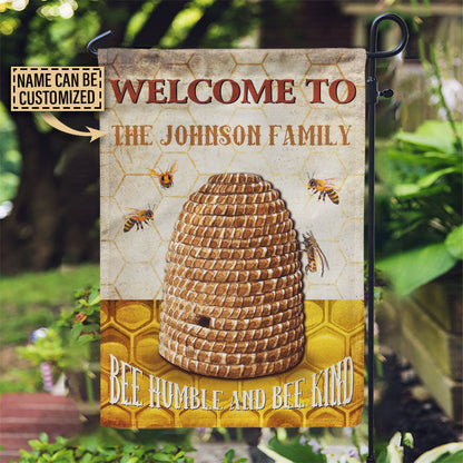 Bee Welcome Humble And Bee Kind Custom Flag