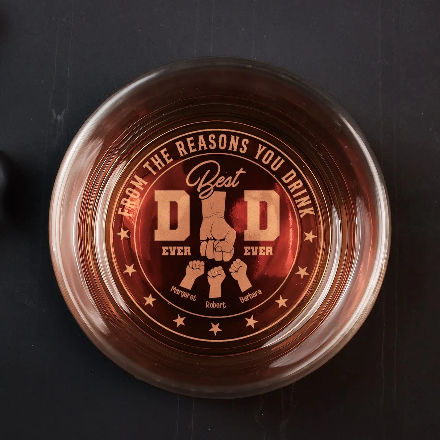 Best Dad Ever Ever From The Reasons You Drink - Personalized Engraved Whiskey Glass Whiskey Glass The Next Custom Gift