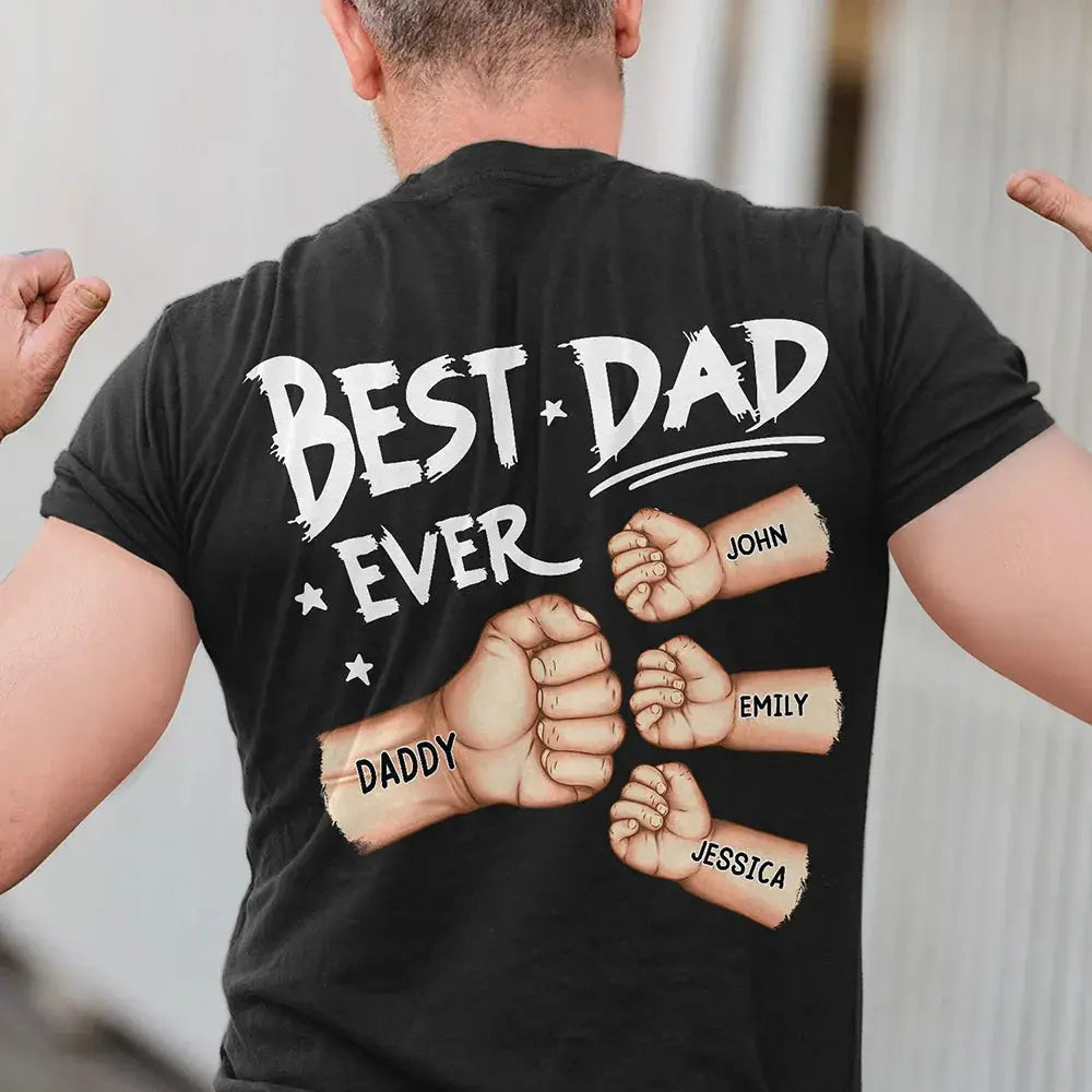 Best Dad Grandpa Ever Fist Bump - Personalized Back Printed T Shirt Shirts & Tops The Next Custom Gift