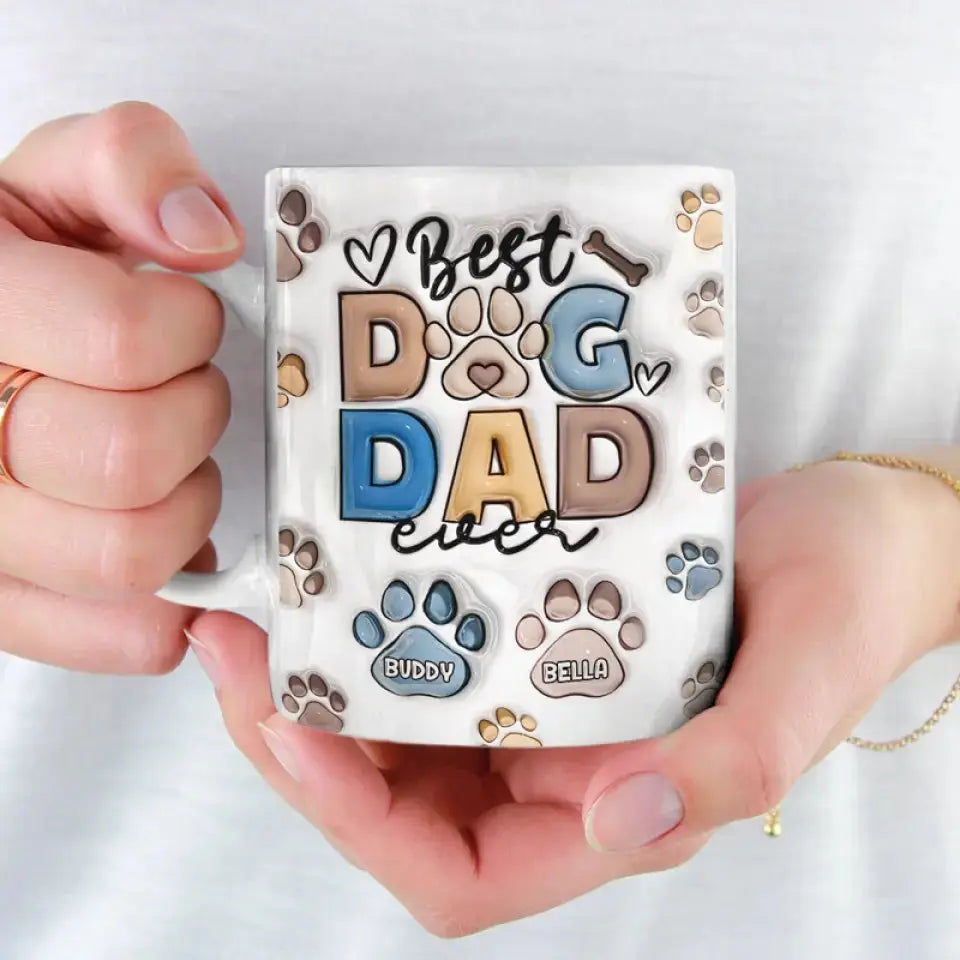 Best Fur Dad Ever - Dog & Cat Personalized Custom 3D Inflated Effect Printed Mug - Father's Day, Gift For Pet Owners, Pet Lovers Mug The Next Custom Gift