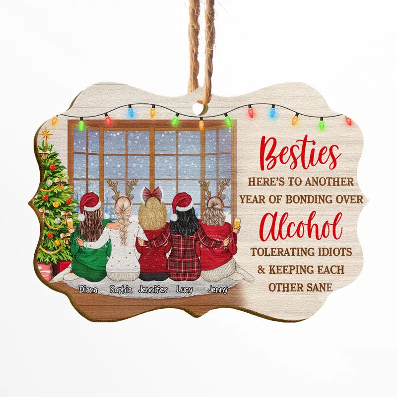 Bestie Keeping Each Other Sane - Bestie BFF Christmas Gift - Personalized Wooden Ornament ornament The Next Custom Gift