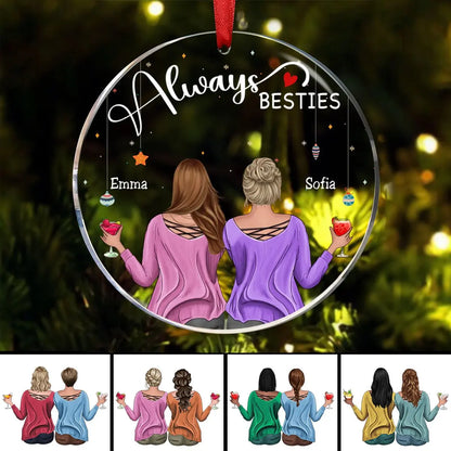 Besties - Always Besties - Personalized Acrylic Circle Ornament