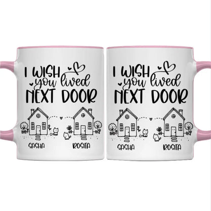 Besties - I Wish We Lived Closer True Friends Are Great Riches - Personalized Accent Mug Accent Mug The Next Custom Gift