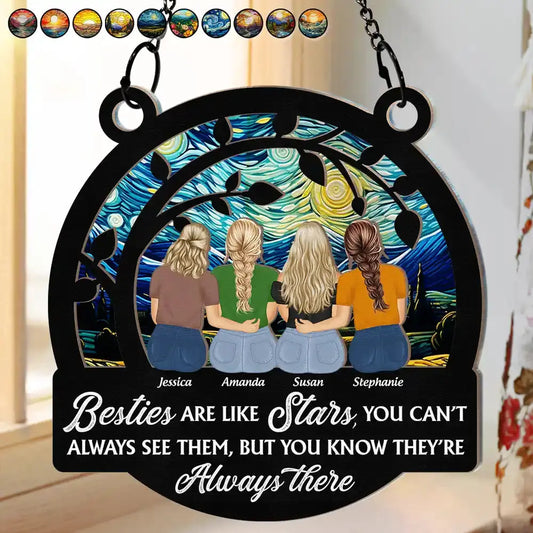 Besties Like Stars You Can't Always See Them - Personalized Window Hanging Suncatcher Ornament Hanging Suncatcher Ornament The Next Custom Gift