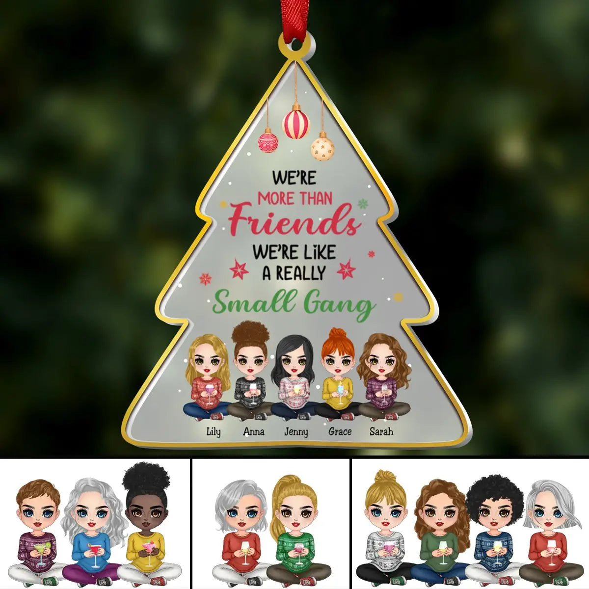 Besties - Not Just Friends, More Like A Small Gang - Personalized Christmas Ornament