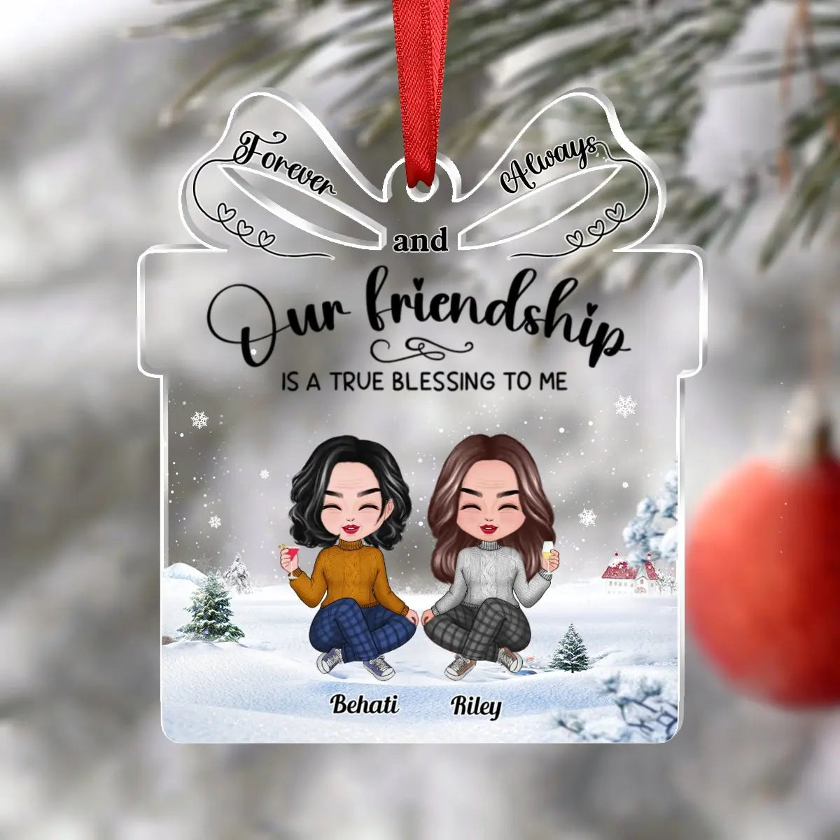 Besties - Our Friendship is a True Blessing to me - Personalized Transparent Ornament (Ver 2)